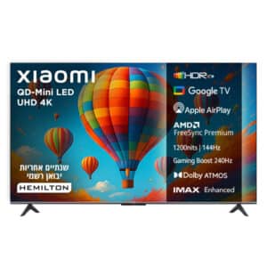 טלוויזיה ''75 QD-Mini LED 4K שיאומי דגם Xiaomi TV S Mini 75'' (2025)